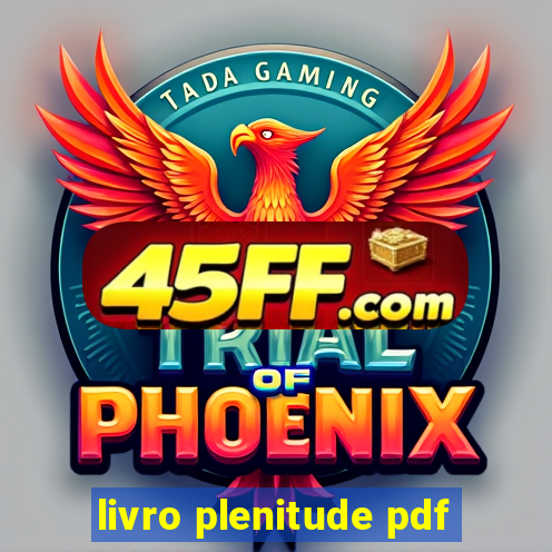 livro plenitude pdf